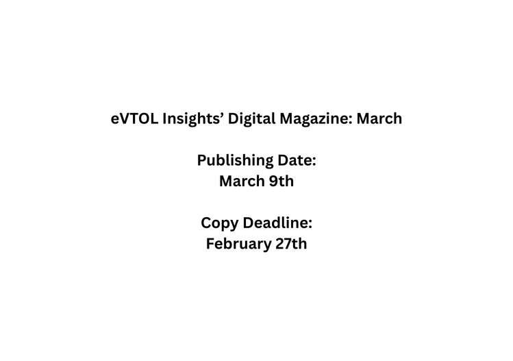 Next Edition: March 2026 – Strategic Insights for eVTOL Investment and Advanced Air Mobility Innovation